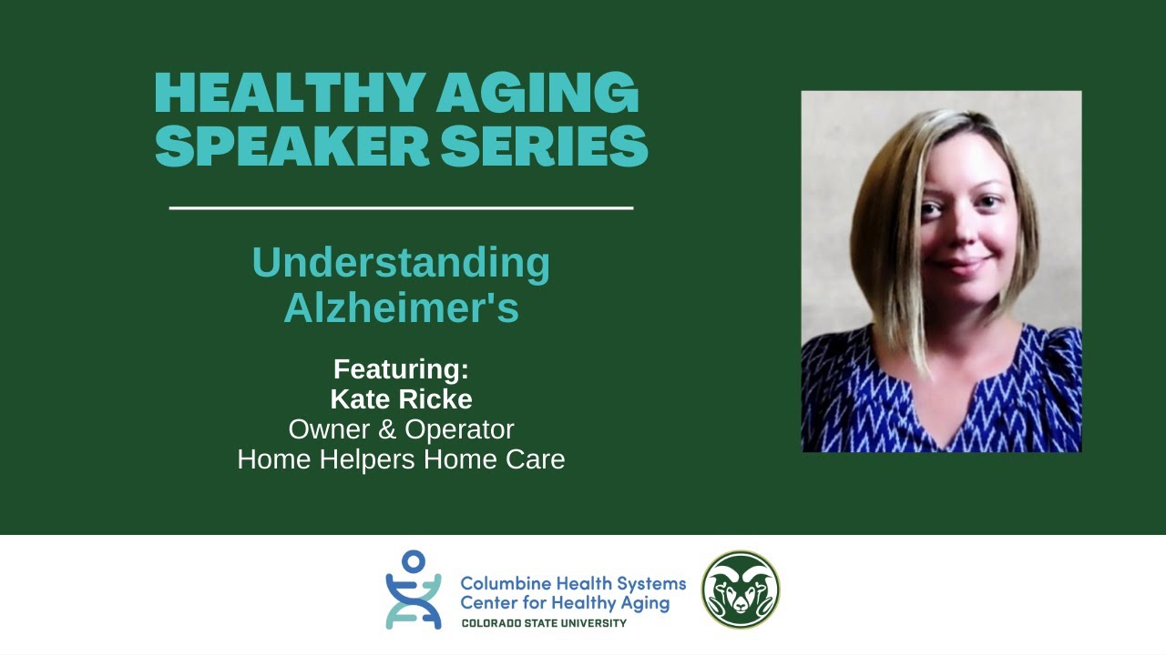 Healthy Aging Speaker Series: Understanding Alzheimer's
