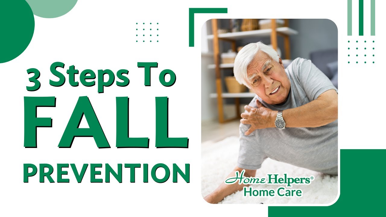 3 Steps To How We Prevent Falls In The Home