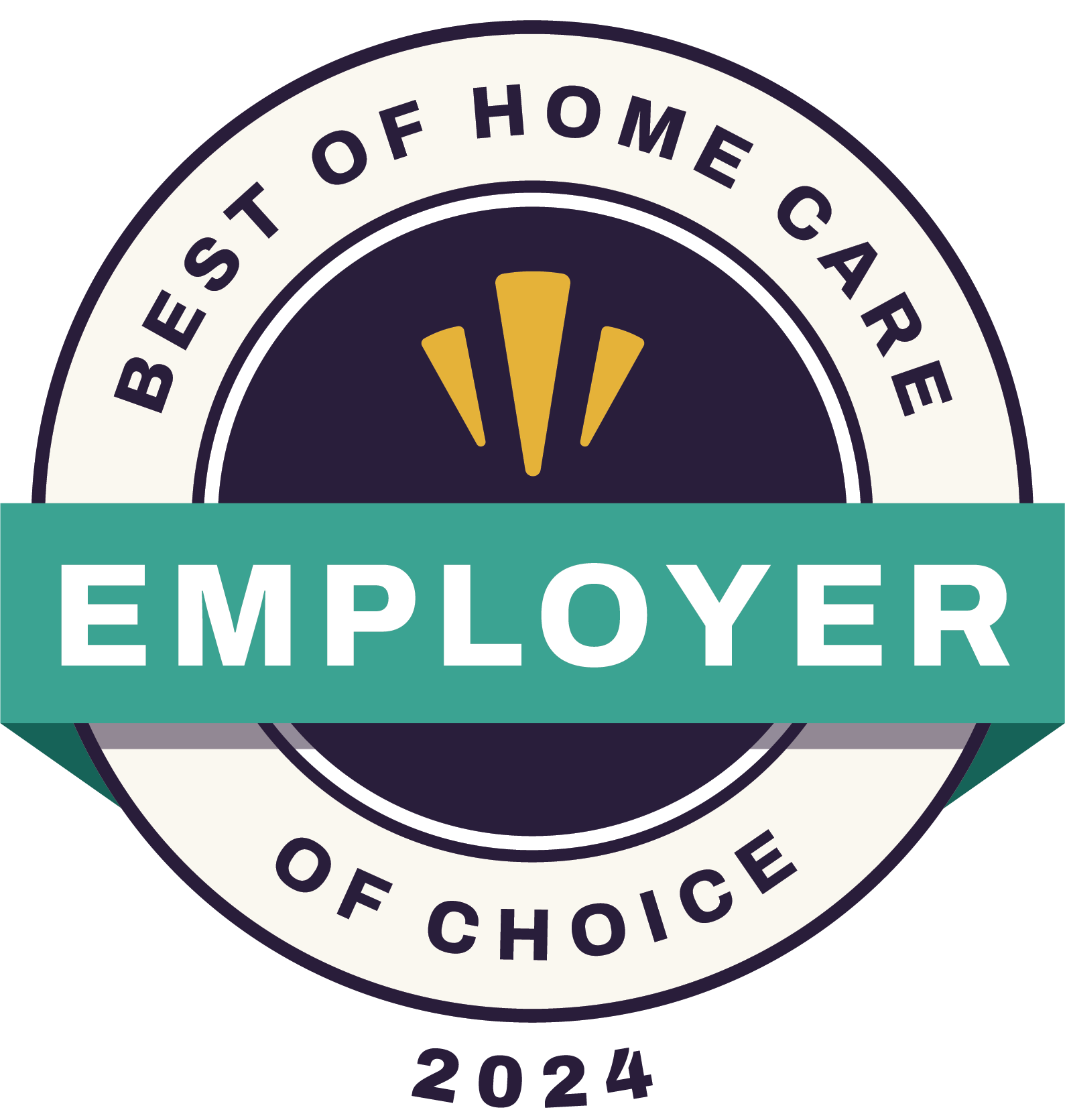 A circular badge reads Best of Home Care Employer of Choice 2024 with a teal banner across the center displaying Employer in white text. Yellow shapes decorate the inner circle.