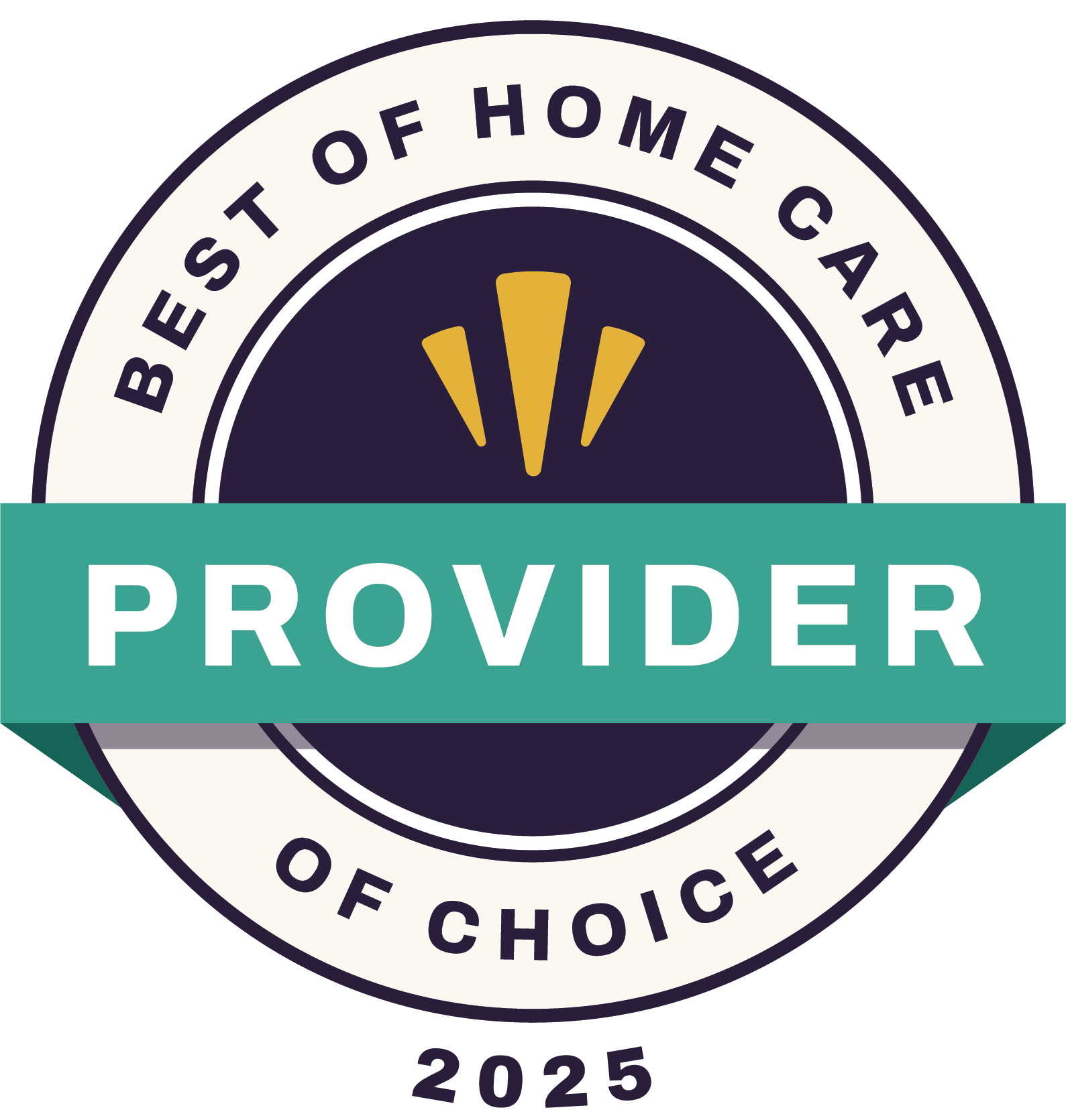 Circular badge with Best of Home Care Provider of Choice 2025 text, featuring a teal banner labeled Provider and three yellow shapes above it, on a dark circle background.