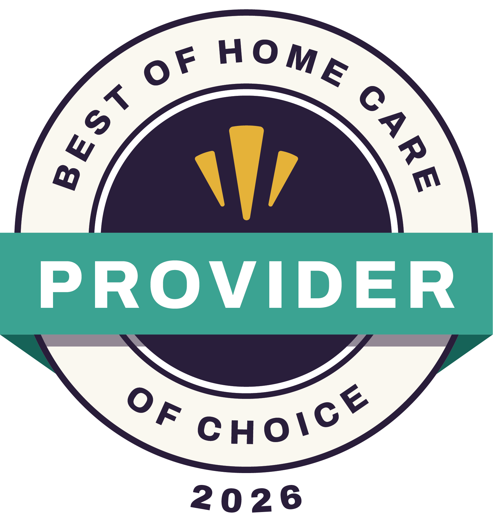 A circular badge with the text Best of Home Care Provider of Choice 2026 and a green banner across the center displaying PROVIDER in bold white letters. Yellow shapes are above the text.