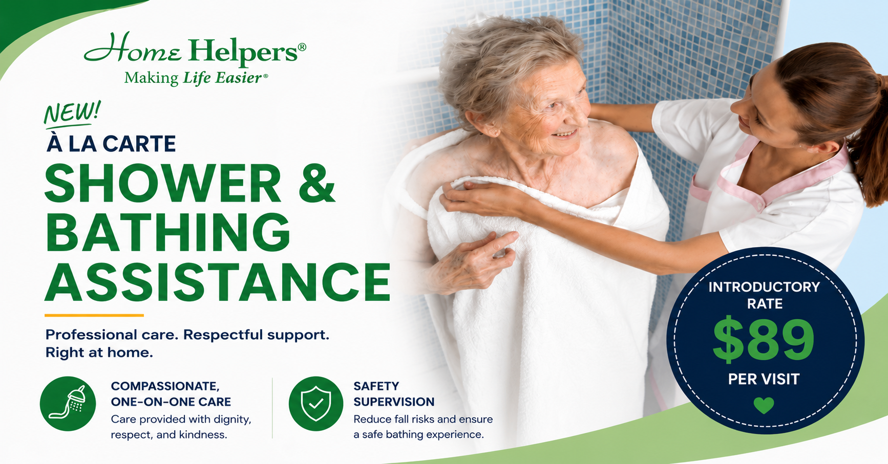 NEW À La Carte Shower & Bathing Assistance