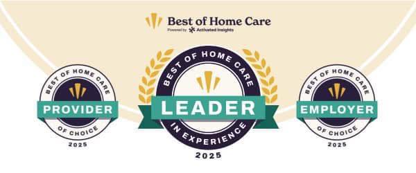 Three badges: Provider of Choice 2025, Leader in Experience 2025, and Employer of Choice 2025 from Best of Home Care, presented by Activated Insights, with laurel wreaths and decorative elements.
