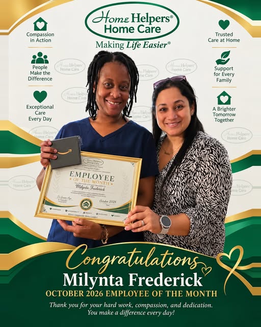 Two women smiling as one presents an Employee of the Month certificate to Milynta Frederick, with Home Helpers Home Care branding and text congratulating her for October 2026.
