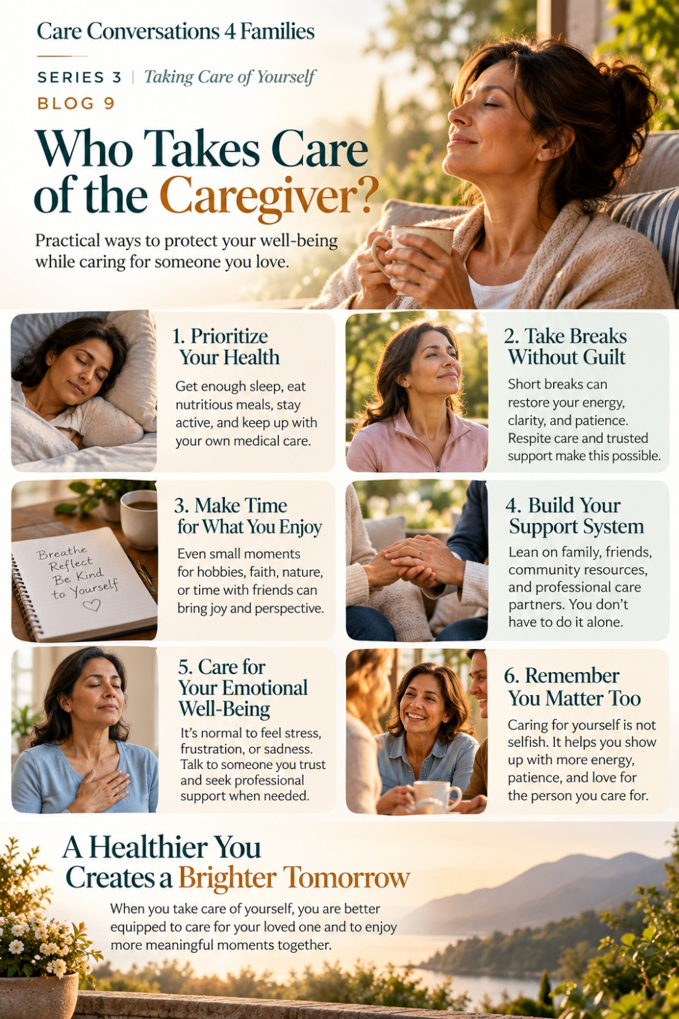 Infographic titled Who Takes Care of the Caregiver? featuring six tips for caregiver self-care, each accompanied by a descriptive photo, surrounding a central heading and concluding with an inspirational image of a mountain sunset.
